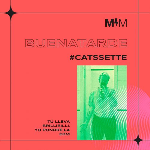 catssette-buenatarde-ebm-cover-1080x1080px